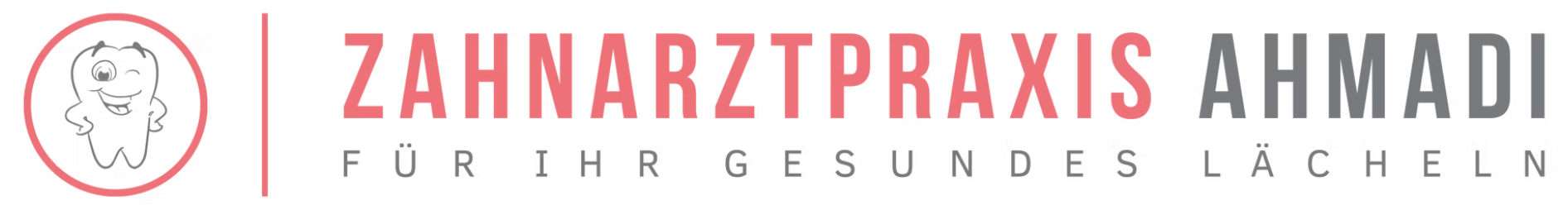 Zahnarztpraxis Ahmadi
